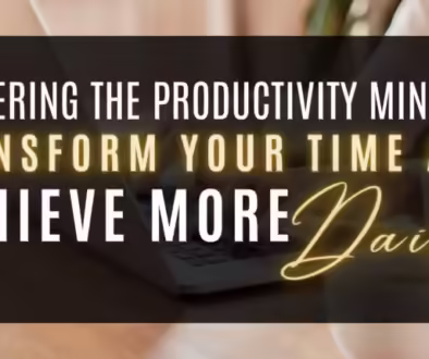 Visualizing the productivity mindset: strategies to optimize time and achieve balanced success in work and life. A guide to mastering time management with productivity techniques that boost daily efficiency and focus.