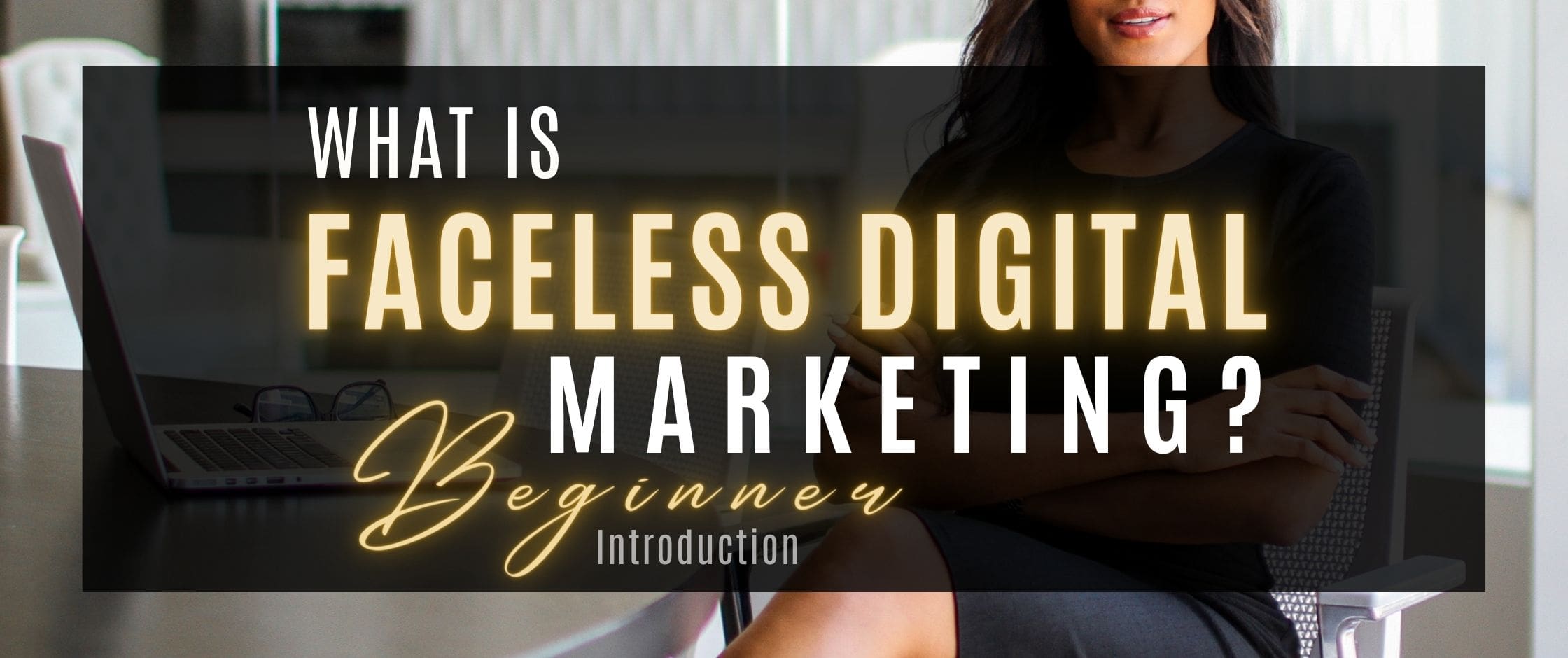 What-is-Faceless-Digital-Marketing-Facless-Digital-Marketing-Mastery-Bundle-Facless-Marketing-for-Beginners-Digital Profits